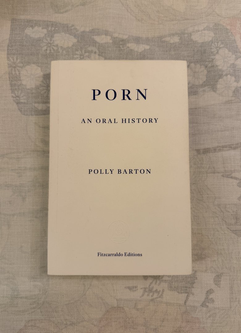 Porn: An Oral History cover