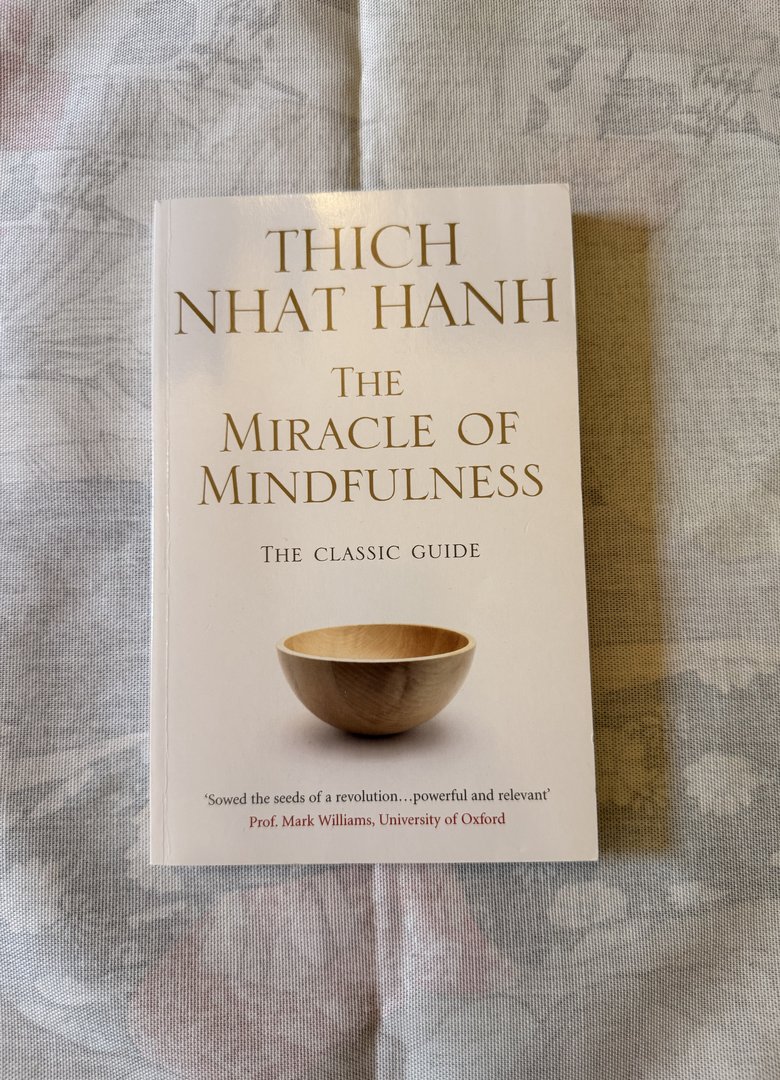 The Miracle of Mindfulness cover